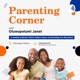 Parenting Corner with Oluwapelumi Janet