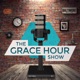 The Grace Hour Show
