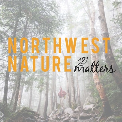 Northwest Nature Matters