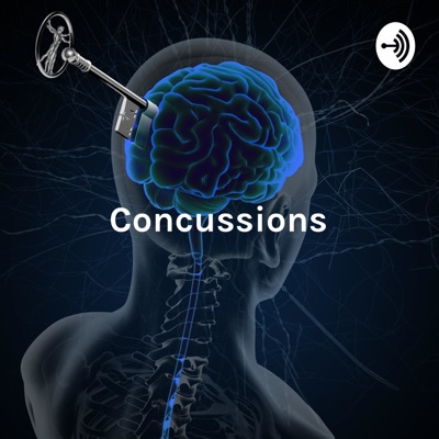 Concussions: The Many Faces of TBIs, Concussions and Brain Injury