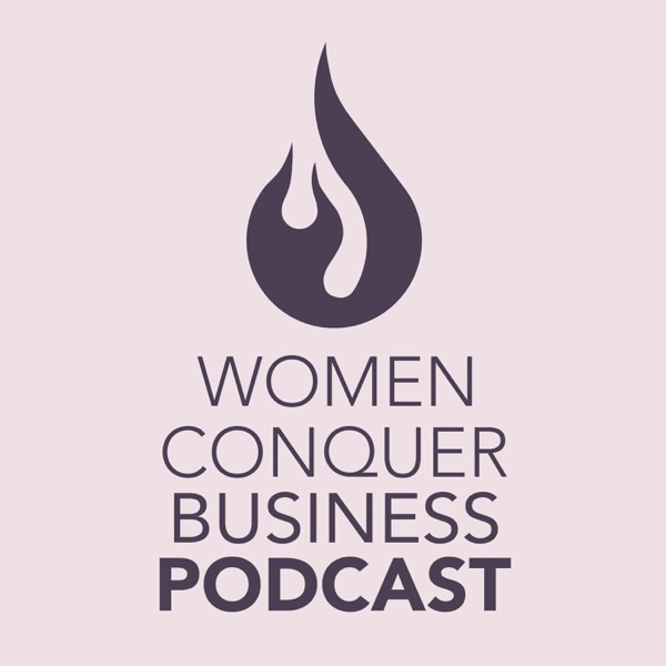 Women Conquer Business podcast show image