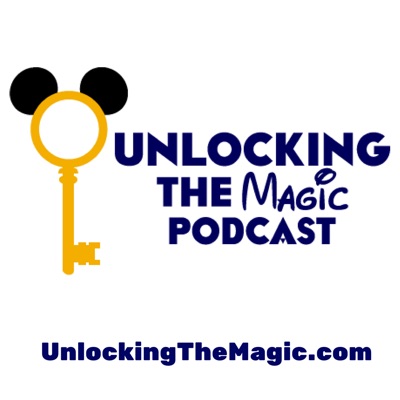 Unlocking The Magic: Talking all things Disney World and Disneyland Unlocking The Magic: Talking all things Disney World and Disneyland
