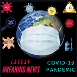 Latest News... COVID-19 Experiences