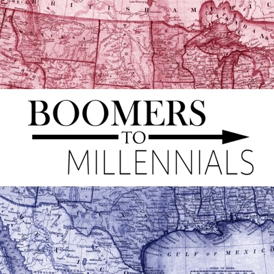 From Boomers to Millennials: A Modern US History Podcast From Boomers to Millennials: A Modern US History Podcast