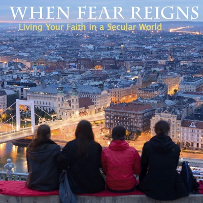 When Fear Reigns When Fear Reigns