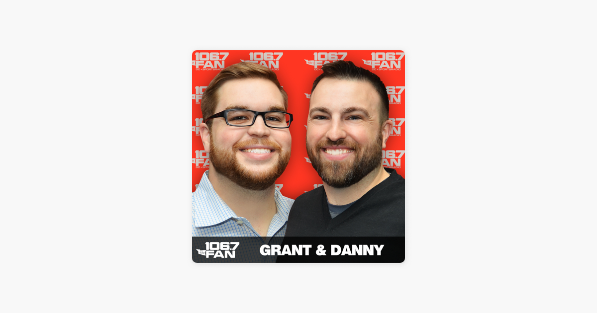 Grant And Danny On Apple Podcasts