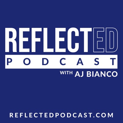 ReflectED Podcast ReflectED Podcast