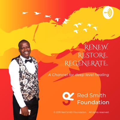 Red Smith Foundation: Renew, Restore, Regenerate