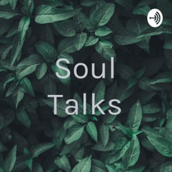 Soul Talks