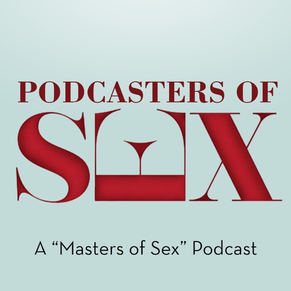 Podcasters of Sex