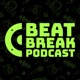 BeatBreak Podcast