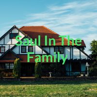 Saul In The Family podcast