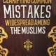 Episode 36 - Clarifying Common Mistakes Widespread