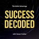 Success Decoded with Hasan Kubba