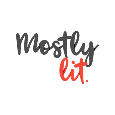Mostly Lit Mostly Lit