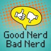 Good Nerd Bad Nerd artwork