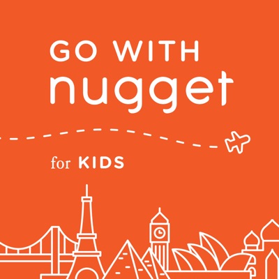 Go With Nugget for Kids