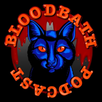 Bloodbath Podcast podcast