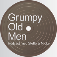 Grumpy Old Men - Podcast podcast
