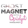 Ghost Magnet with Bridget Marquardt artwork