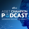 Asset Champion Podcast | Physical Asset Management | Facility Management | Facilities Maintenance and Operations artwork