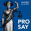 Law360's Pro Say - News & Analysis on Law and the Legal Industry artwork