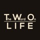 The Word on Life