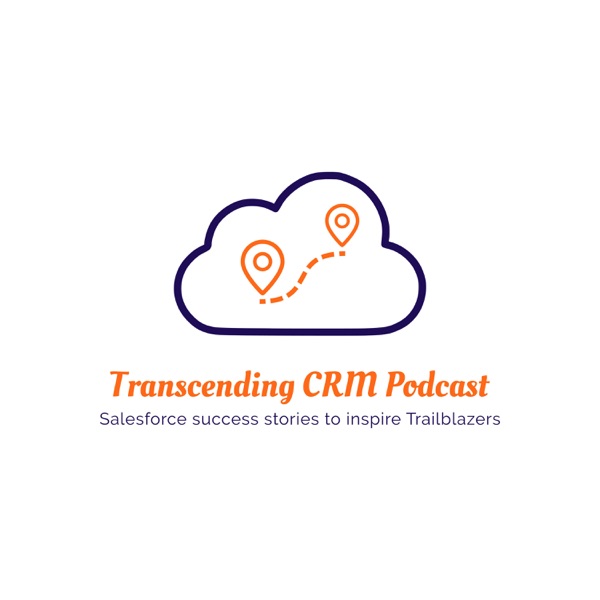 Transcending CRM Podcast Artwork