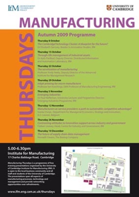 Manufacturing Thursdays Seminars, Institute for Manufacturing Manufacturing Thursdays Seminars, Institute for Manufacturing