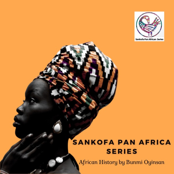 Sankofa Pan African Series