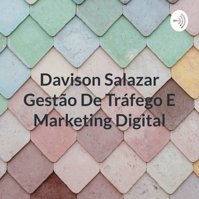 Davison Salazar Gestão De Tráfego E Marketing Digital