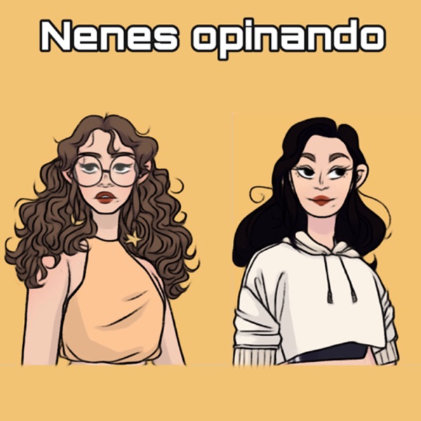Nenes Opinando 