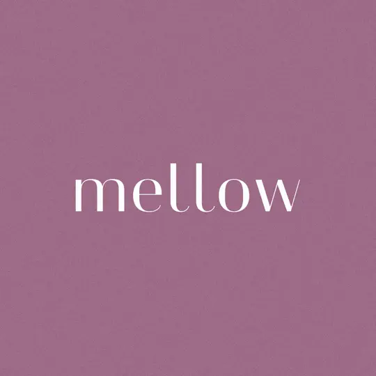 Mellow