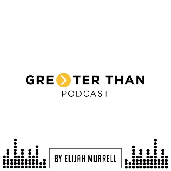 Greater Than Podcast Artwork