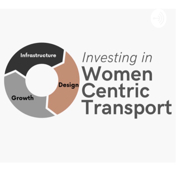 Investing in Women Centric Transport Artwork
