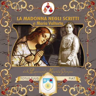 La Madonna negli scritti di Maria Valtorta