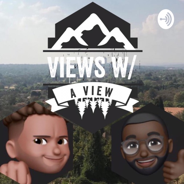 Views With A View