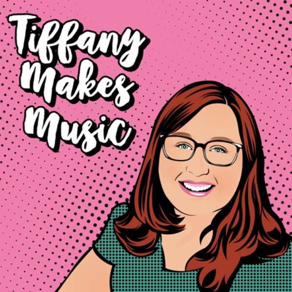 Tiffany Makes Music