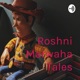 Roshni Marwaha Tales