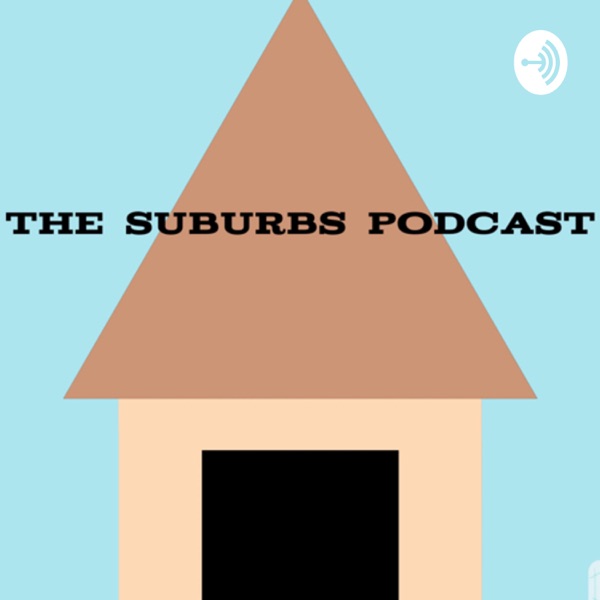 The Suburbs