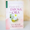 EL PODER DE LA ESPOSA QUE ORA