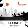 Seerah: For today