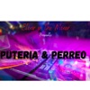 Elixir in the Mixer presents: Puteria & Perreo artwork