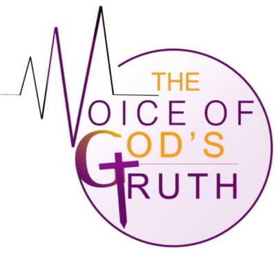 THE VOICE OF GOD'S TRUTH:The Voice of God's Truth VGT