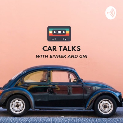 Car Talks with Eivrek and Gni:Kervie Rebancos