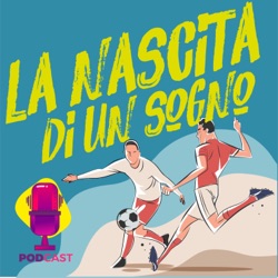 La nascita di un sogno