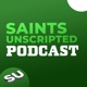 Saints Unscripted Podcast