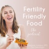 Fertility Friendly Food artwork