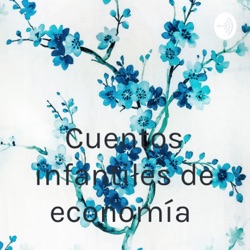 Cuentos infantiles de economía 