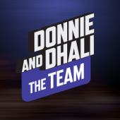 Donnie and Dhali - The Team - CHEK Podcasts